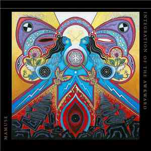 MaMuse - Integration Of The Awkward flac download