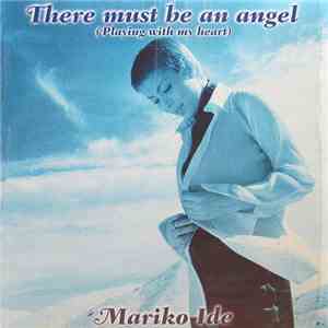Mariko Ide - There Must Be An Angel (Playing With My Heart) flac download