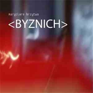 MaryClare Brzytwa - Byznich flac download