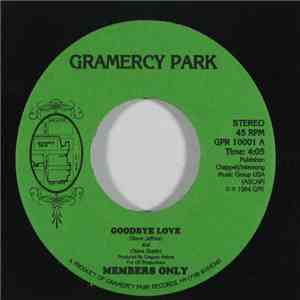 Members Only  - Goodbye Love flac download