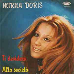 Mirna Doris - Ti Desidero / Alta Società flac download