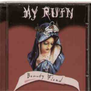 My Ruin - Beauty Fiend flac download