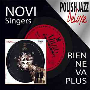 Novi Singers - Rien Ne Va Plus flac download