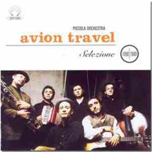 Piccola Orchestra Avion Travel - Selezione 1990/2000 flac download