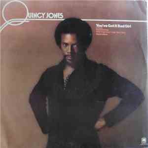 Quincy Jones - You've Got It Bad Girl flac download