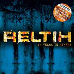 Reltih - 13 Years In Misery flac download