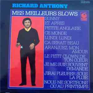 Richard Anthony  - Mes Meilleurs Slows flac download