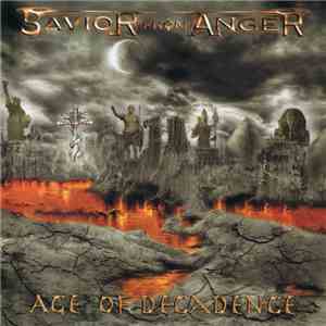 Savior From Anger - Age Of Decadence flac download