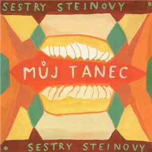 Sestry Steinovy - Můj Tanec flac download