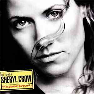 Sheryl Crow - The Globe Sessions flac download