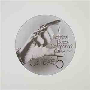 Technical Space Composer's Crew - Canaxis 5 flac download
