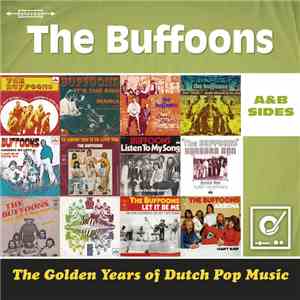 The Buffoons - The Golden Years Of Dutch Pop Music (A&B Sides) flac download