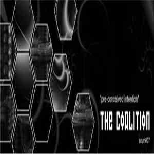 The Coalition  - Pre-Conceived Intention flac download