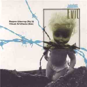 Вадим Шантор & Visual Artifactz - Jukebox Evil flac download