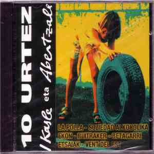 Various - 10 Urtez / Kasle Eta Abertzale flac download