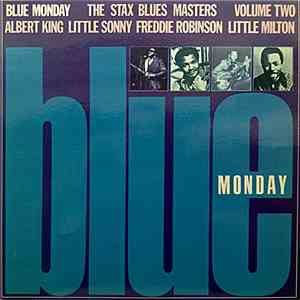 Various - Blue Monday - The Stax Blues Masters Volume 2 flac download
