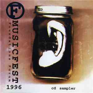 Various - Foundations Forum Presents F Musicfest 1996 - CD Sampler flac download