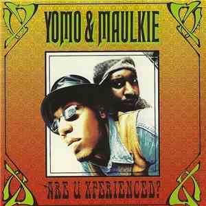 Yomo & Maulkie - Are U Xperienced? flac download
