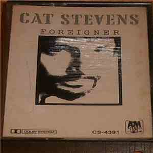 Cat Stevens - Foreigner flac download