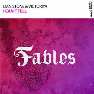 Dan Stone & Victoriya  - I Can't Tell flac download