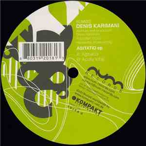 Denis Karimani - Agitatio EP flac download