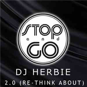 DJ Herbie - 2.0 (Re-think About) flac download