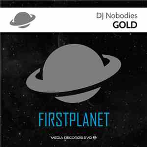 DJ Nobodies - Gold flac download