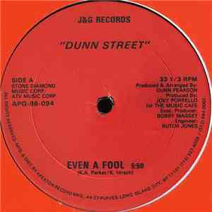 Dunn Street - Even A Fool flac download