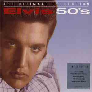 Elvis Presley - The Ultimate Collection - Elvis 50's flac download