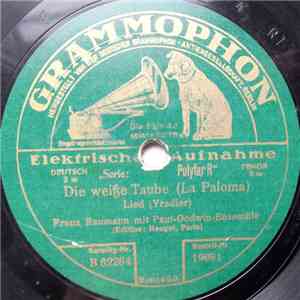 Franz Baumann Mit Efim-Schachmeister-Künstler-Ensemble - Die Weiße Taube / Meine Sonne flac download