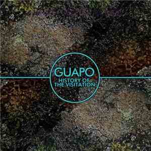 Guapo - History Of The Visitation flac download