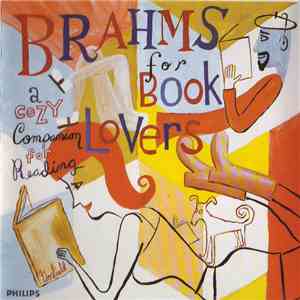Johannes Brahms - Brahms For Book Lovers (A Cozy Companion For Reading) flac download
