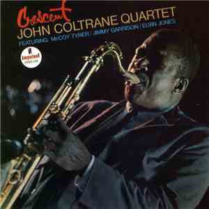 John Coltrane Quartet - Crescent flac download