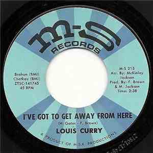 Louis Curry - I've Got To Get Away From Here / God's Creation flac download