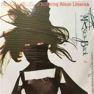 Malcolm McLaren Featuring Alison Limerick - Magic's Back (Theme From 'The Ghosts Of Oxford Street') flac download