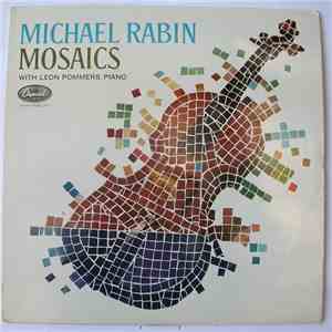 Michael Rabin, Leon Pommers - Mosaics flac download