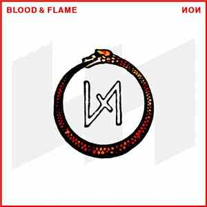 NON - Blood & Flame flac download