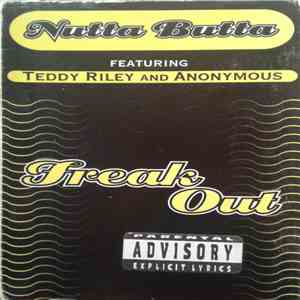 Nutta Butta Featuring Teddy Riley And Anonymous  - Freak Out flac download