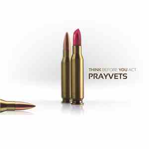 Prayvets - Think Before You Act flac download