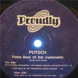 Putsch - Three Lives Of The Marionette flac download