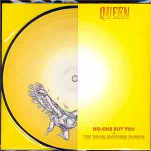 Queen - No-One But You / Tie Your Mother Down flac download