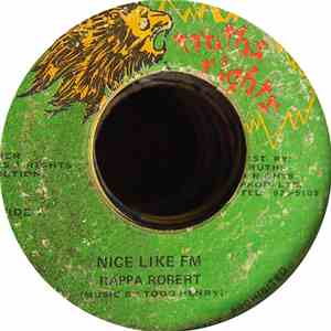Rappa Robert - Nice Like FM flac download