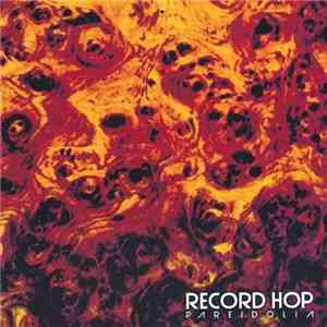Record Hop - Pareidolia flac download