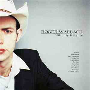 Roger Wallace - Hillbilly Heights flac download