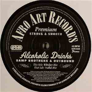 Samp Brothers & Outbound - Alcoholic Drinks flac download