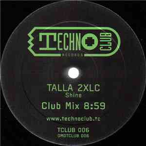 Talla 2XLC - Shine flac download