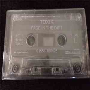 Toxik  - Face In The Dirt flac download