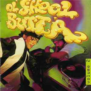 Various - Ol' Skool Butta Volume 2 flac download
