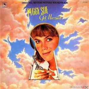 Various - Peggy Sue Got Married: Original Motion Picture Soundtrack FLAC download