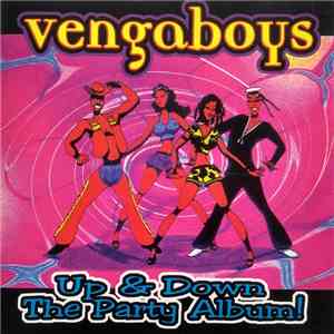 Vengaboys - Up & Down The Party Album! flac download